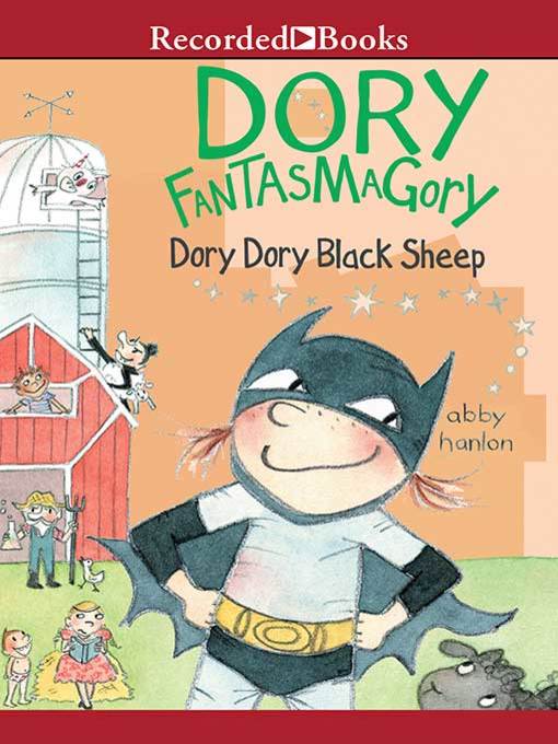 Title details for Dory Dory Black Sheep by Abby Hanlon - Available